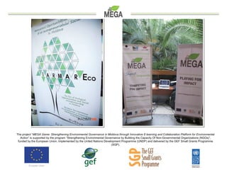 The project “MEGA Game: Strengthening Environmental Governance in Moldova through Innovative E-learning and Collaboration ...