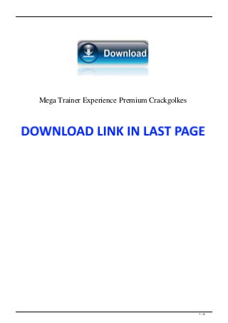 mega trainer experience premium free
