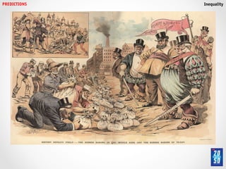 PREDICTIONS!   Inequality!
 