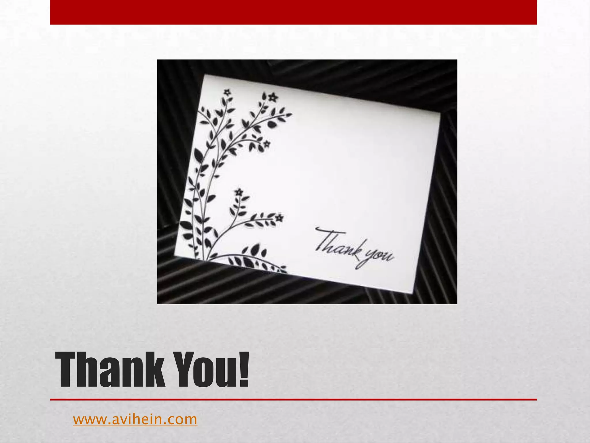 Thank You!
www.avihein.com
 