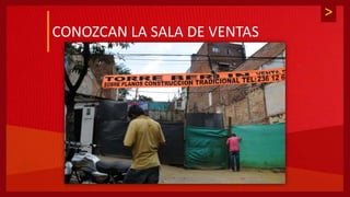 >
CONOZCAN LA SALA DE VENTAS
 