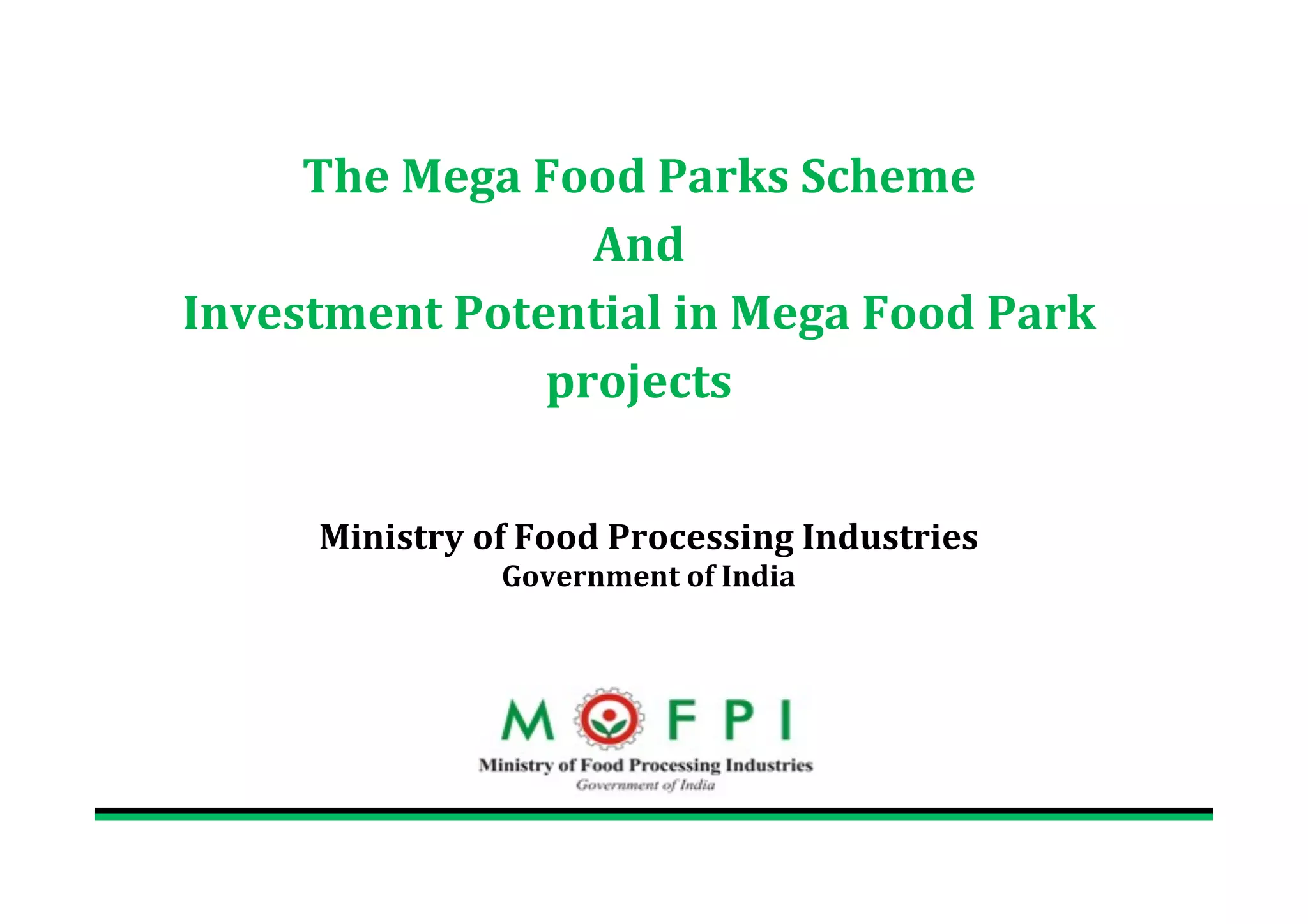 Mega Food Parks Scheme 2012 PPT