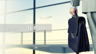 İş Planı
 