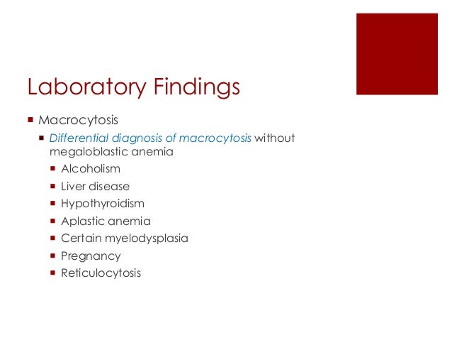 Megaloblastic anemia