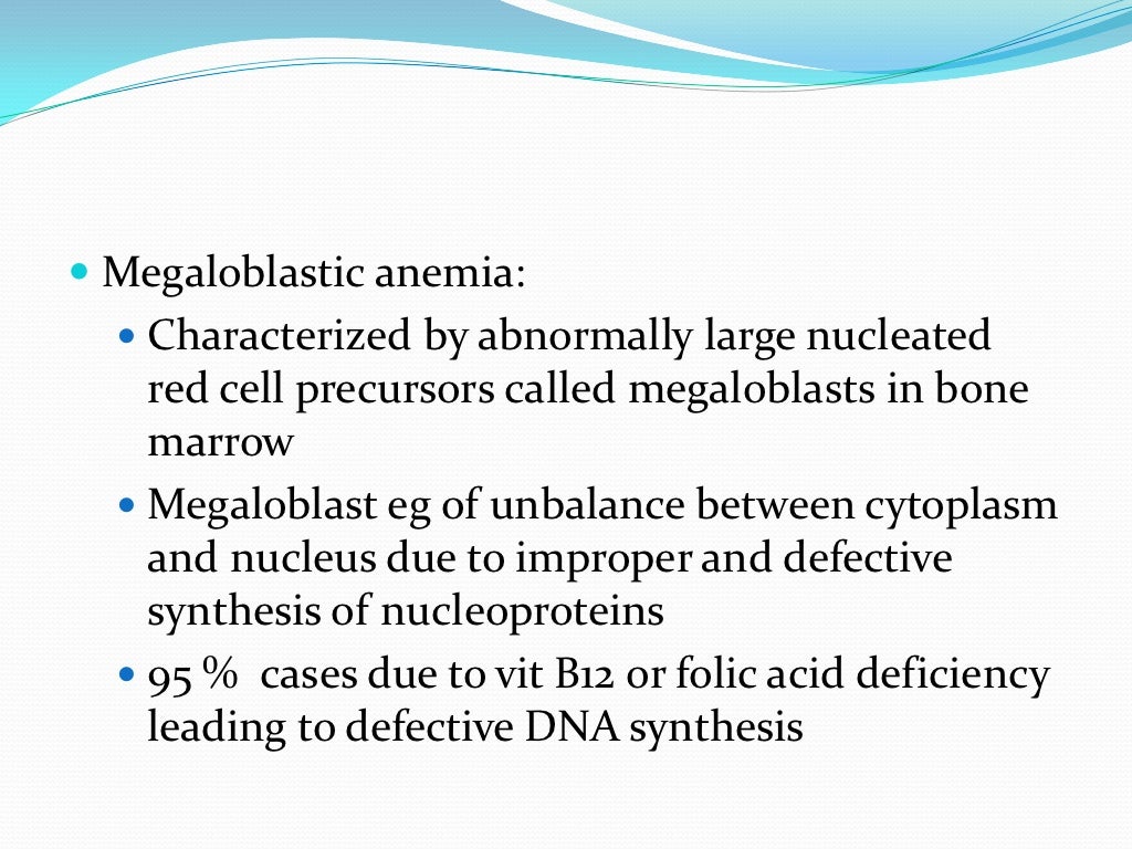 Megaloblastic anemia