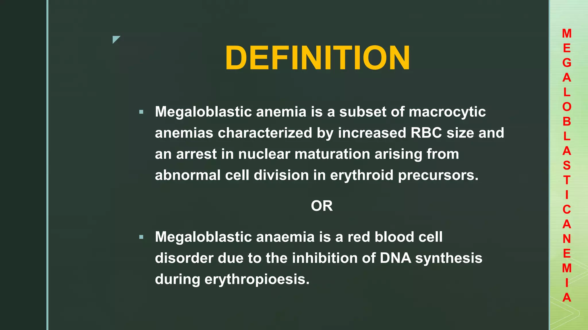 Megaloblastic anemia and pernicious anemia | PPTX