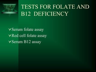 Megaloblastic Anemias Group-4.ppt