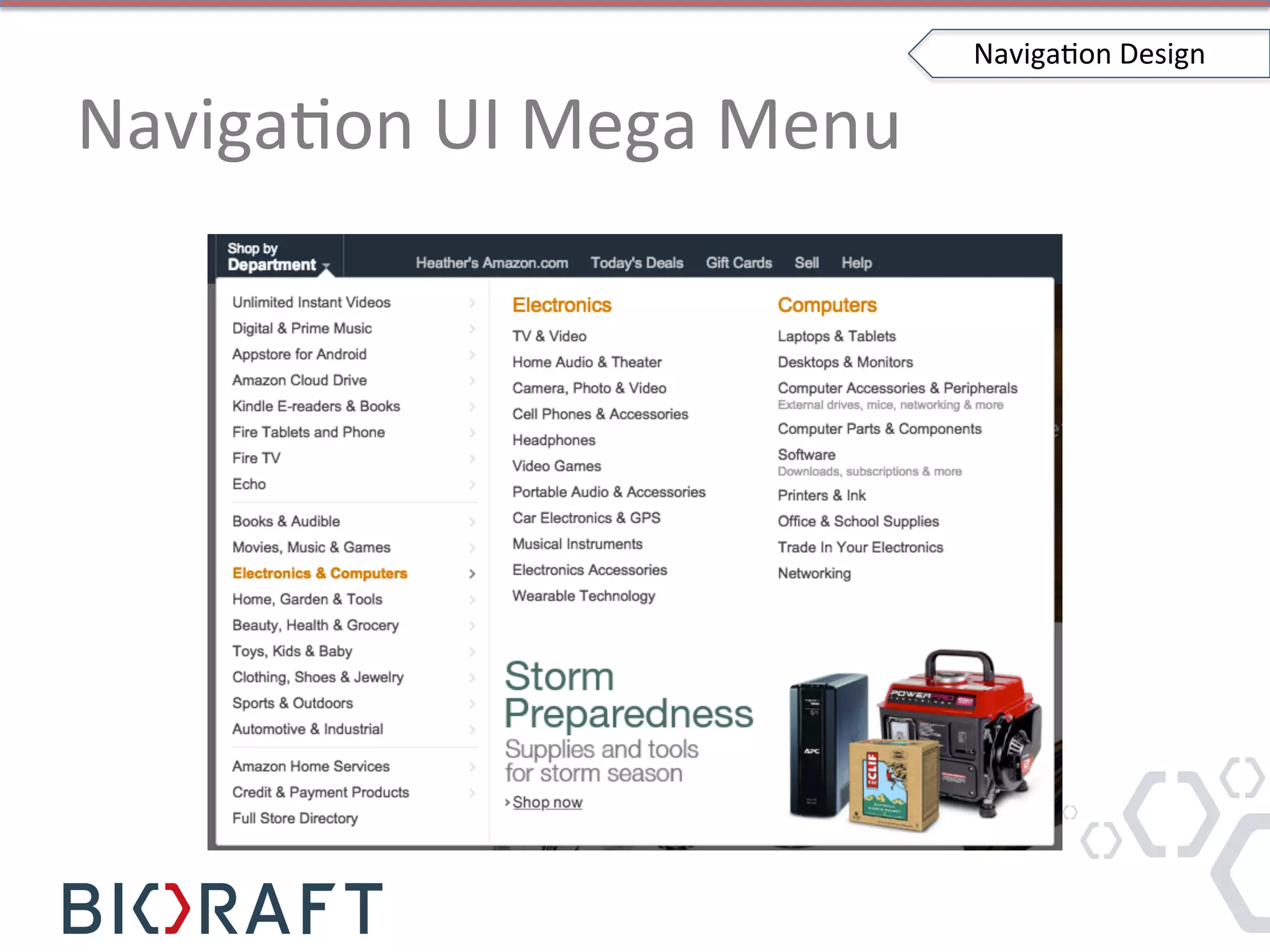 NavigaIon	
  UI	
  Mega	
  Menu	
  
NavigaIon	
  Design	
  
 