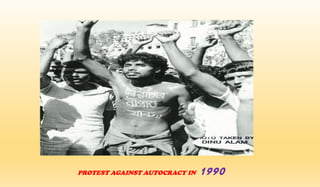 PROTEST AGAINST AUTOCRACY IN 1990
 