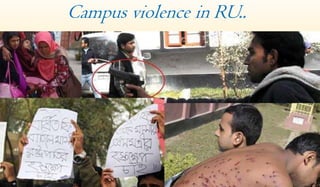 Campus violence in RU..
 