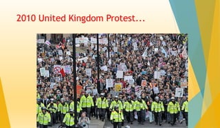 2010 United Kingdom Protest...
 