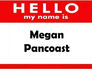 Megan Pancoast 