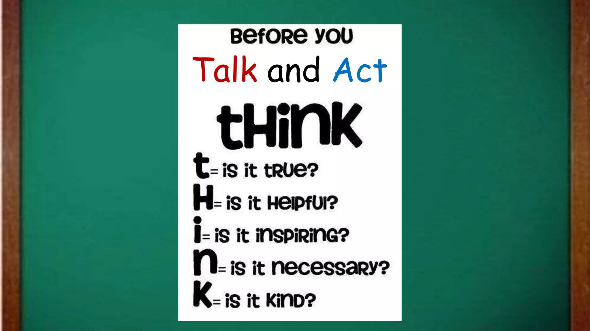 Talk and Act