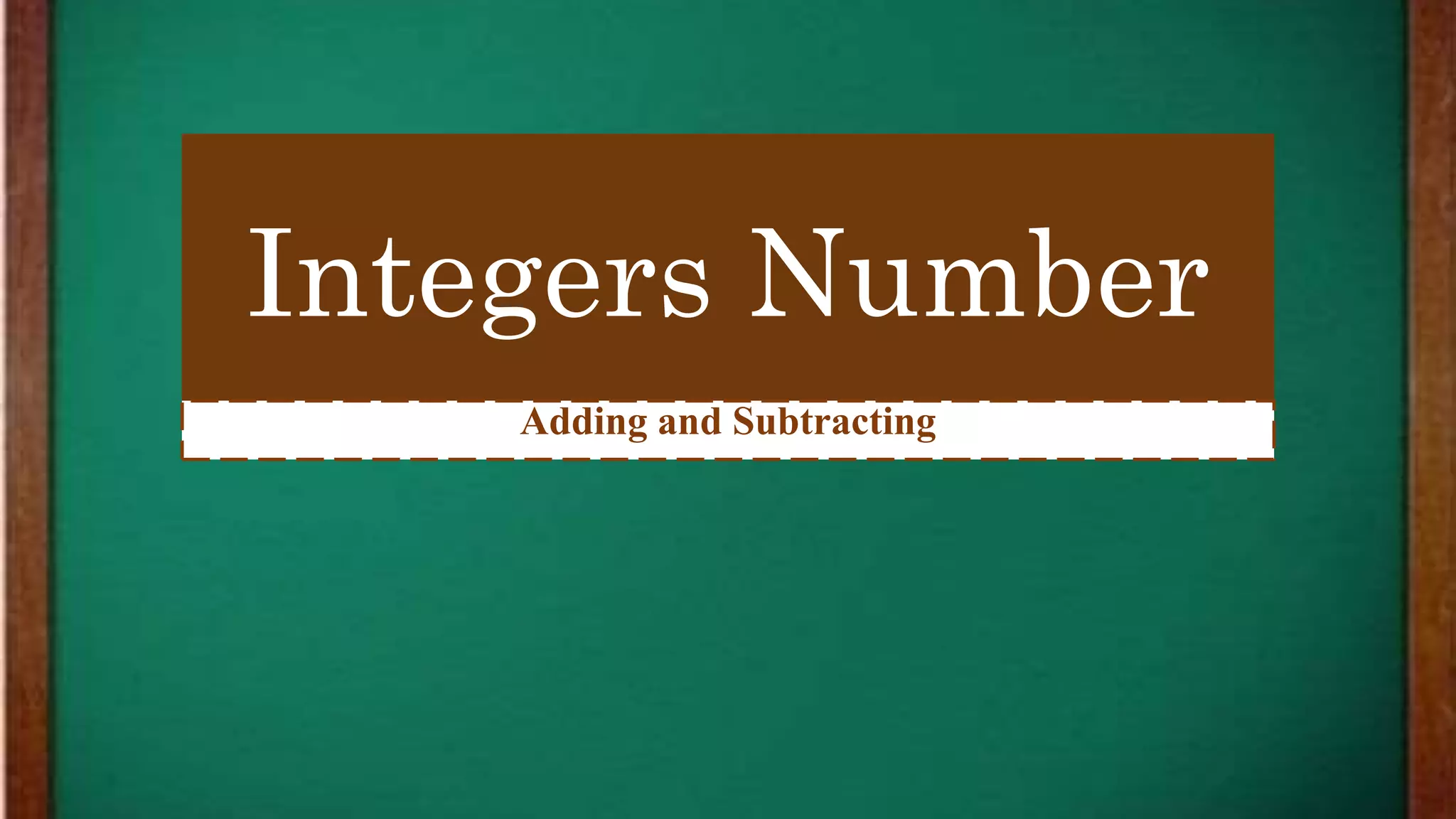 addition and subtraction of integer by Mega Asmara | PPTX
