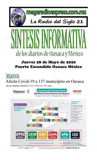 Afecta Covid-19 a 137 municipios en Oaxaca
DEL DÍA, GENERAL, PRINCIPAL 28 mayo, 202028 mayo, 2020 marca
 