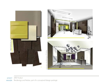 concept renderings of lobby




 project 200 Hudson
example Renderings and finishes, part of a conceptual design package
 