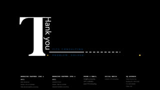PHONE & EMAIL
info@fits.consulting
+971 4 3903503
www.FITS.Consulting
HQ ADDRESS
Dubai Internet City
Building #17, Office G60
P.O. BOX 500628
Dubai, UAE
SOCIAL MEDIA
LinkedIn: FITS Consulting
Hank
you
P R O B L E M . S O L V E D .
F I T S C O N S U L T I N G
MANAGING PARTNER (UAE &
GCC)
Mike Merdinian
Mobile: +971 55 4284084
Mike.Merdinian@fits.consulting
MANAGING PARTNER (KSA &
GCC)
Abdallah El Kadi
Mobile: +966 56 1125098
Abdallah.Kadi@fits.consulting
 