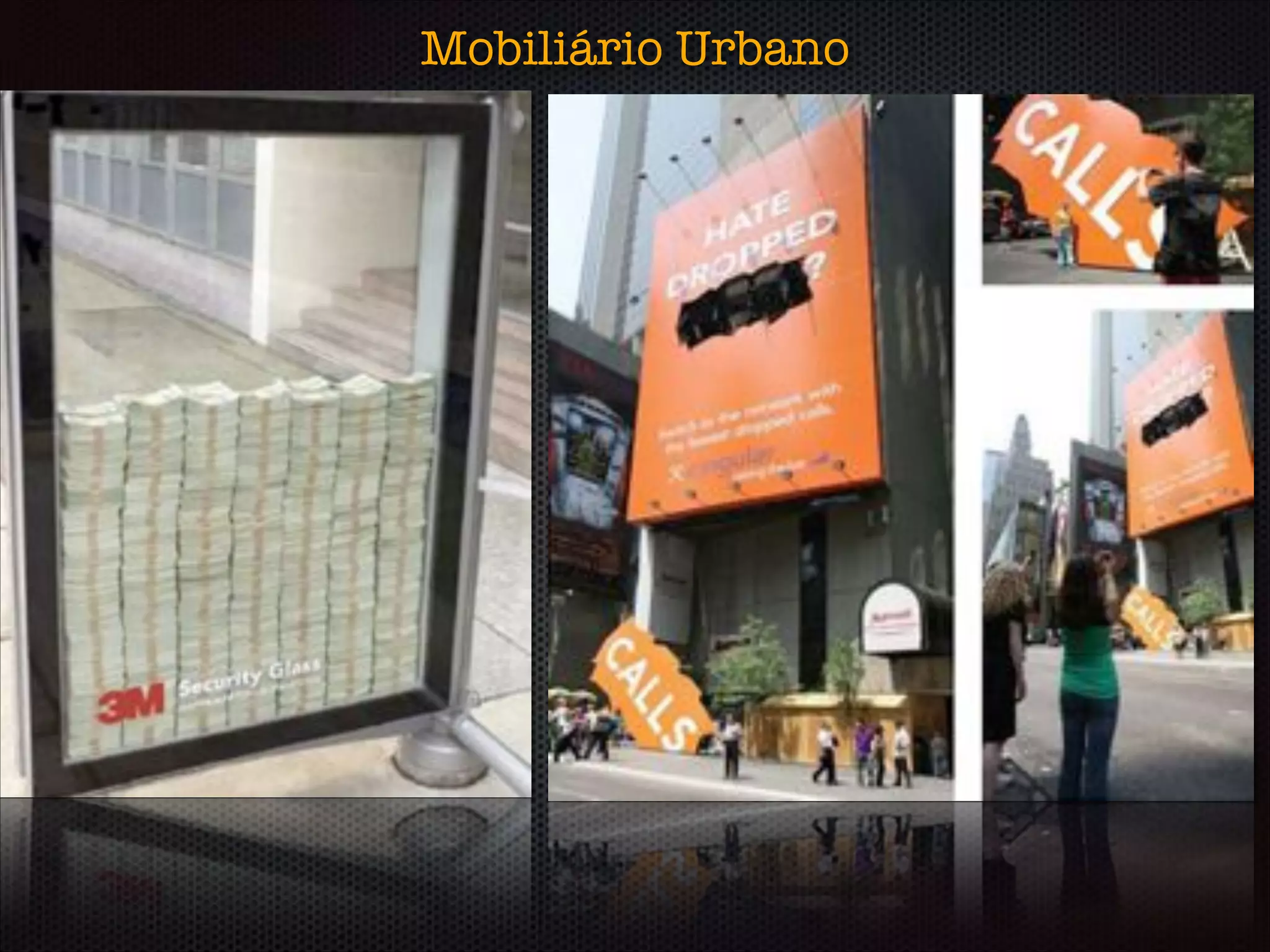 Mobiliário Urbano
 