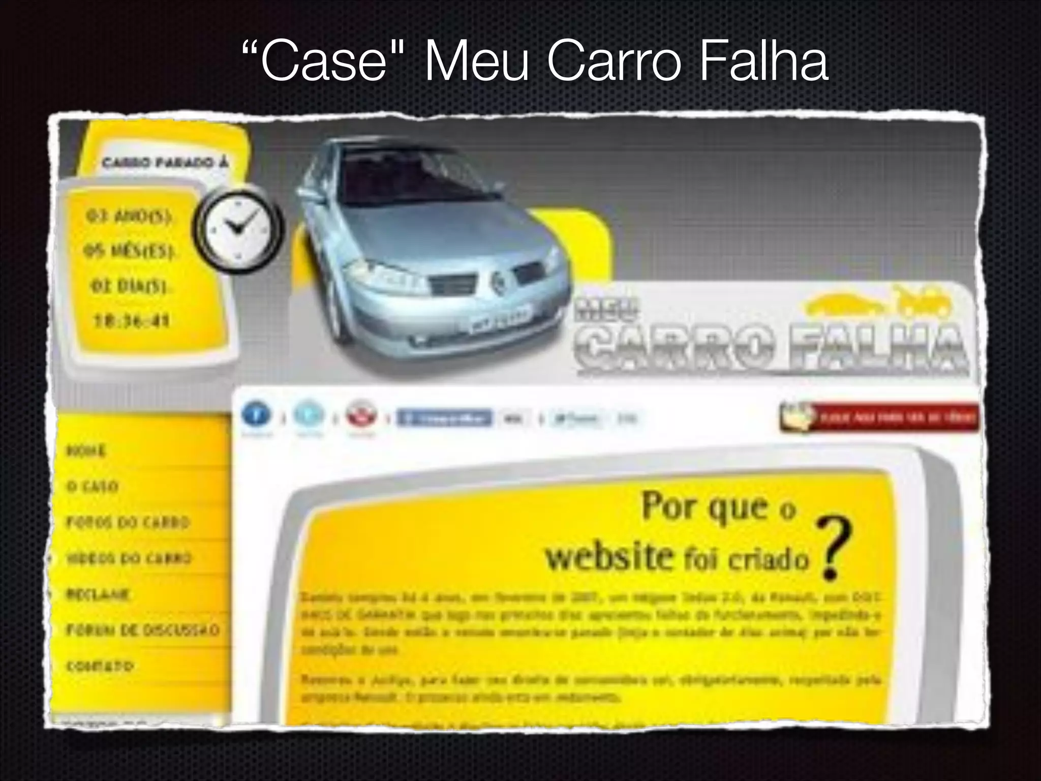 “Case" Meu Carro Falha
 