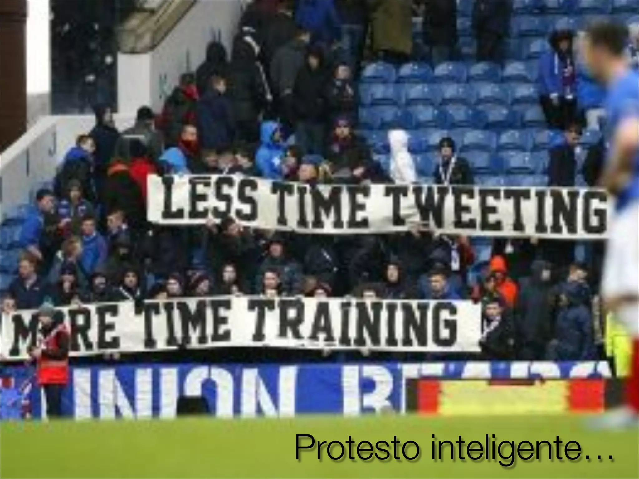 Protesto inteligente…
 