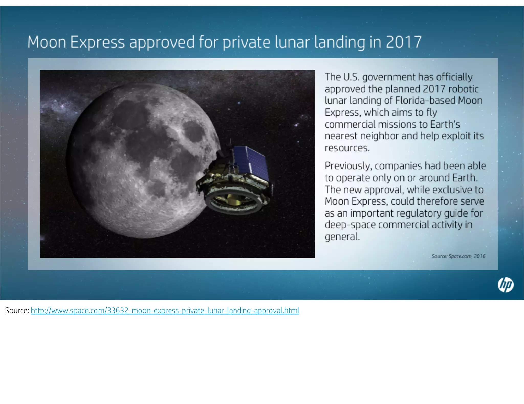 Source: http://www.space.com/33632-moon-express-private-lunar-landing-approval.html
 