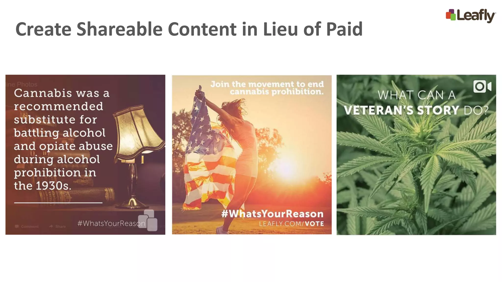 Create Shareable Content in Lieu of Paid
 