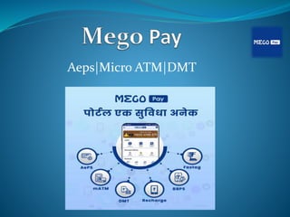 Aeps|Micro ATM|DMT
 