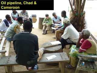 Oil pipeline, Chad &
Cameroon
 