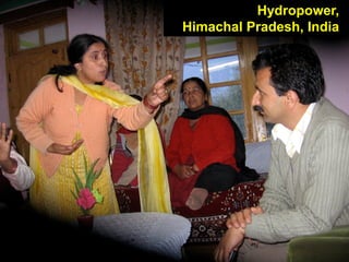 Hydropower,
Himachal Pradesh, India
 