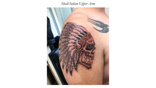 Skull Indian Upper Arm
 