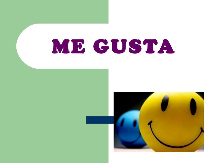 Me Gusta No Me Gusta