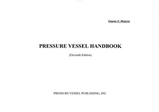 Megyesy   pressure vessel hand book [11th ed.]