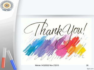 Mehak 14320022 Nov 2'2015 26
 