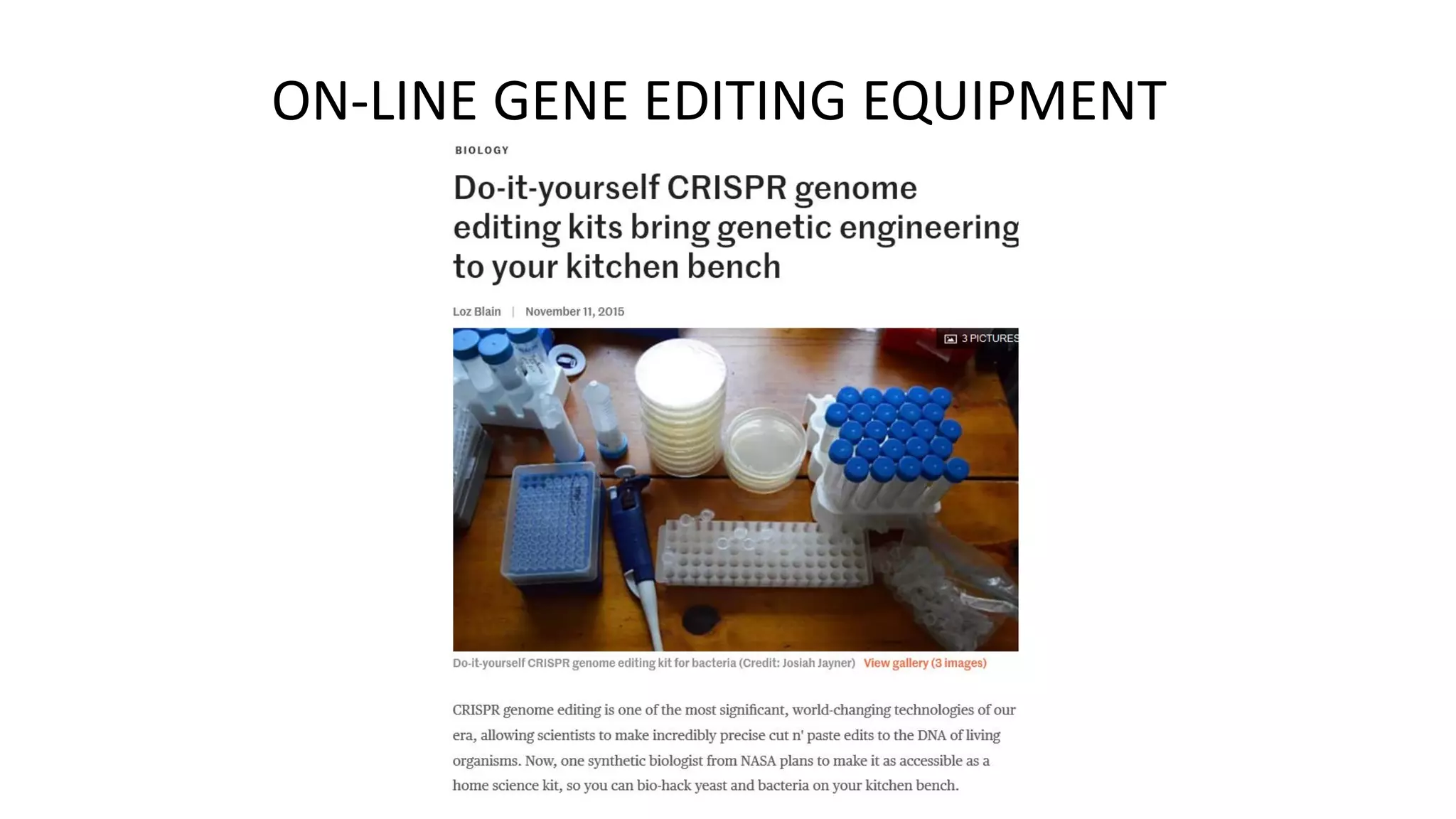 ON-LINE GENE EDITING EQUIPMENT