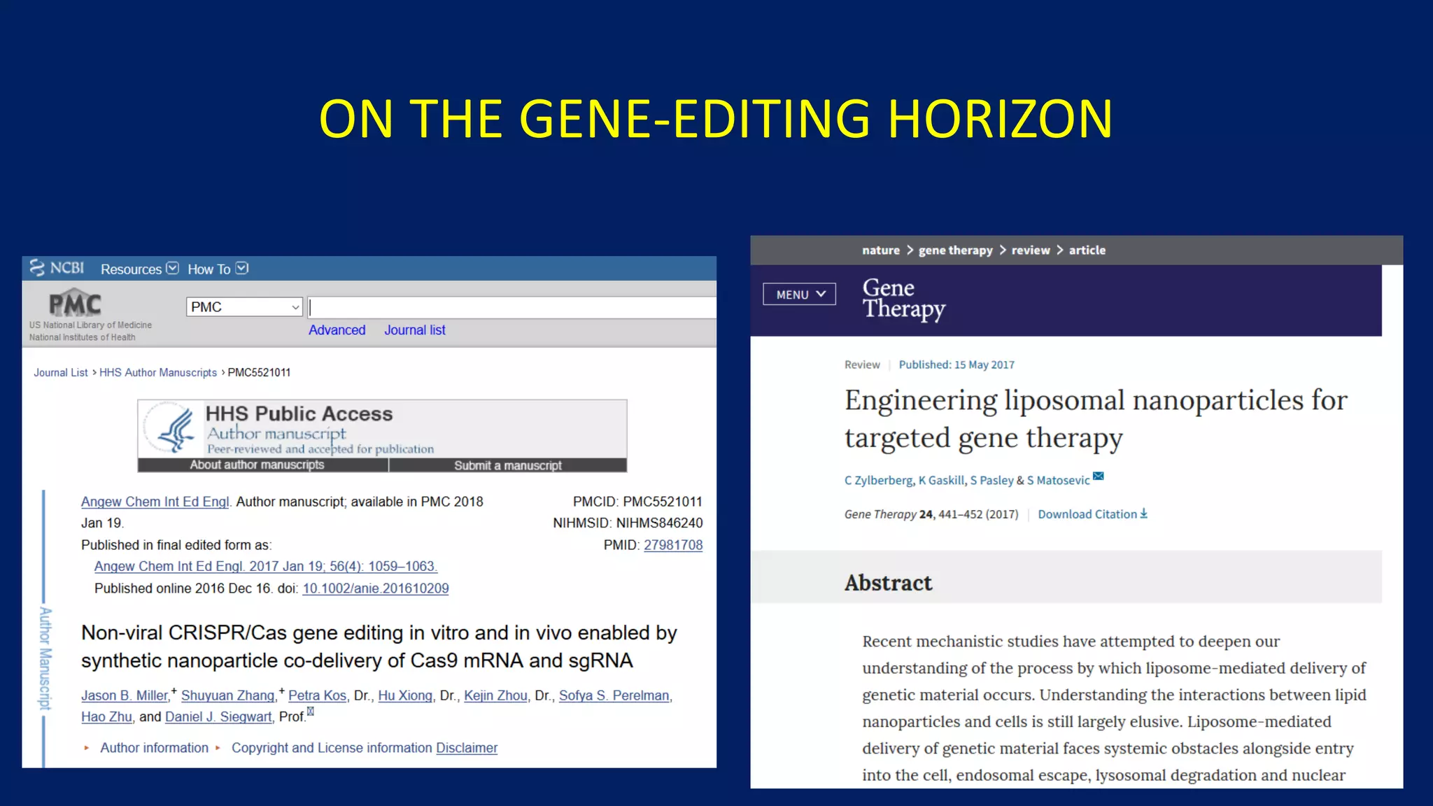 ON THE GENE-EDITING HORIZON