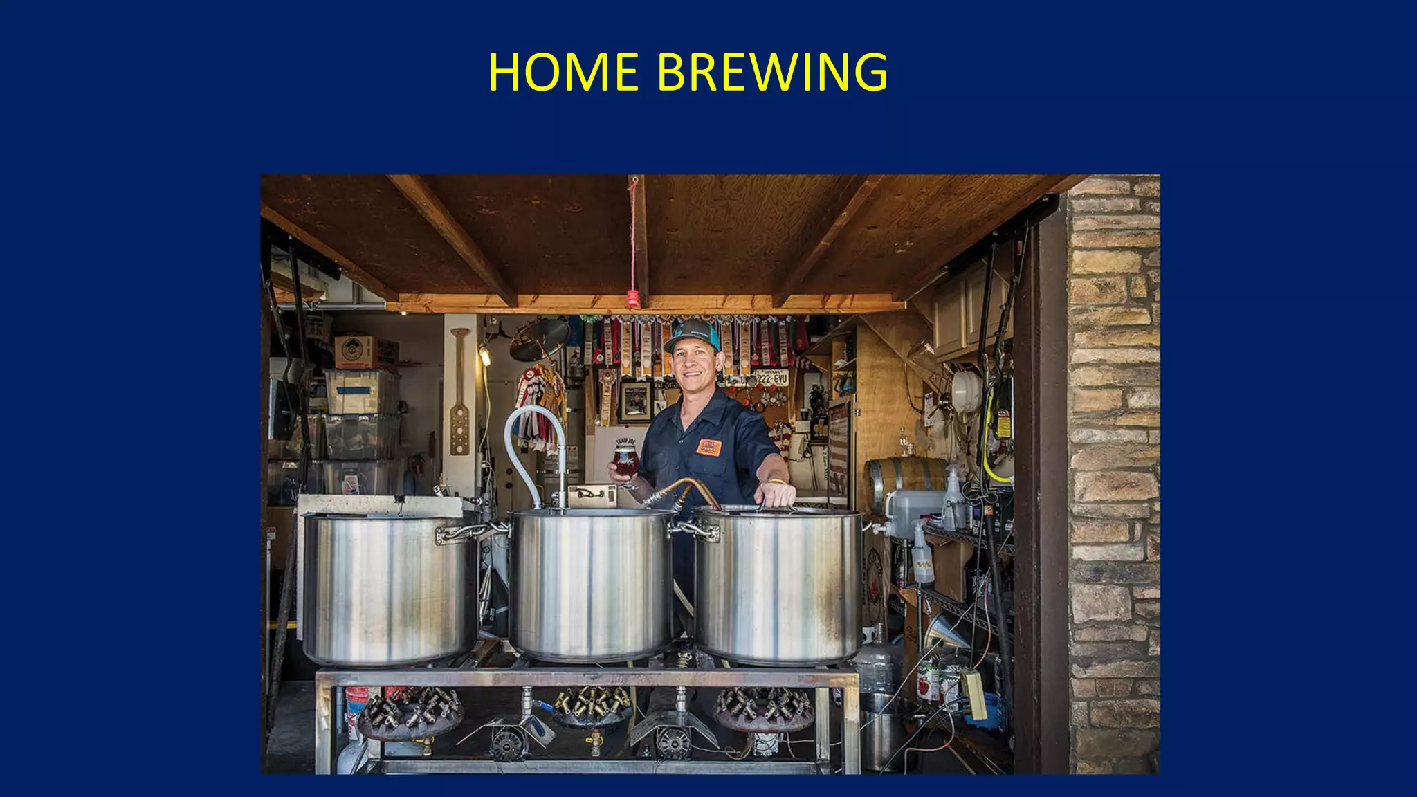 HOME BREWING