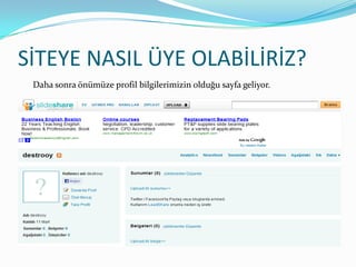SİTEYE NASIL ÜYE OLABİLİRİZ?Daha sonra önümüze profil bilgilerimizin olduğu sayfa geliyor.