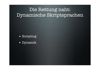 Mehr Dynamik Durch Skriptsprachen