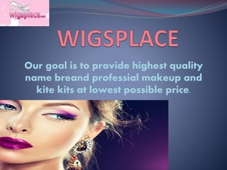 Our goal is to provide highest quality
name breand professial makeup and
kite kits at lowest possible price.
 