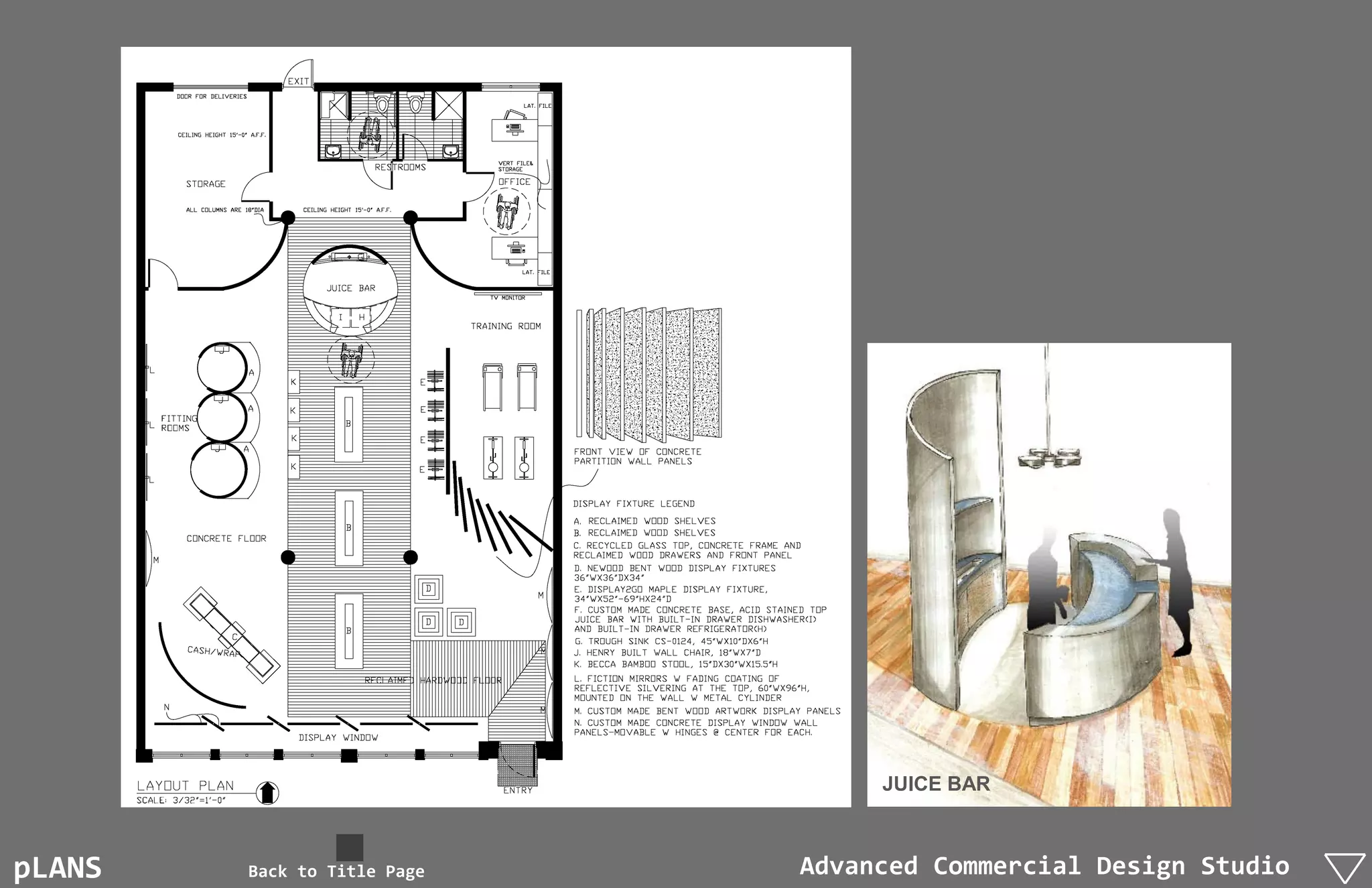 JUICE BAR



pLANS   Back to Title Page   Advanced Commercial Design Studio
 
