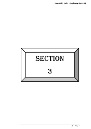 Swarnagiri Wire Insulators Pvt Ltd

SECTION
3

19 | P a g e

 