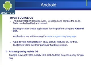 Android Operating System 