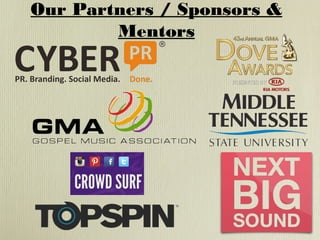Our Partners / Sponsors &
Mentors

 