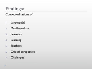 The multilingual turn in languages education: A critical movement in ...