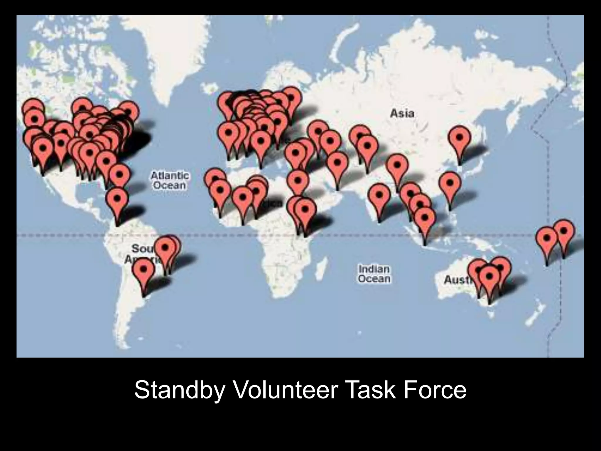 www.CrisisMappers.netStandby Volunteer Task Force