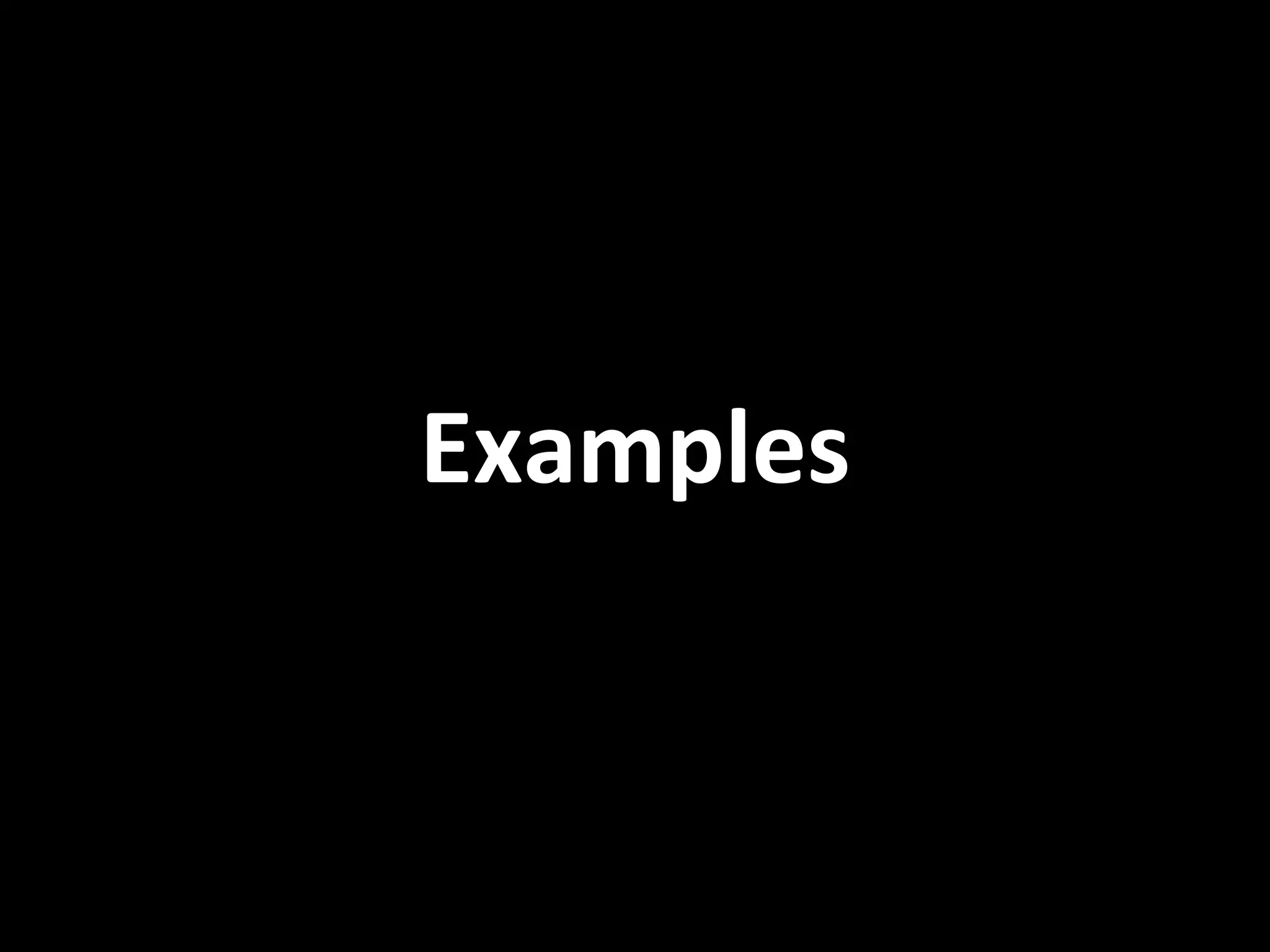 Examples
