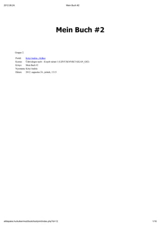 2012.08.24.                                                  Mein Buch #2




                                            ...