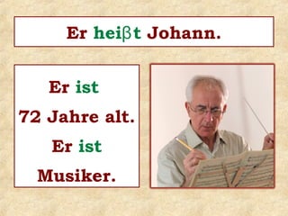 Das ________ meine Mutter.ist
 