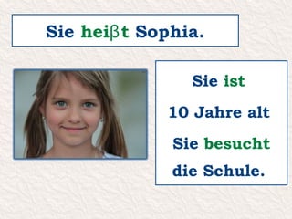 Er ________ Simon .heiβt
 