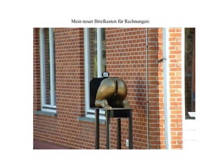 Mein neuer Briefkasten für Rechnungen: